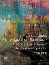 Maurizio Diana «Une figuration illuminée»