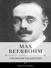Max Beerbohm The Major Collection