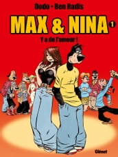 Max & Nina - Tome 01