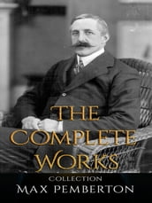 Max Pemberton: The Complete Works