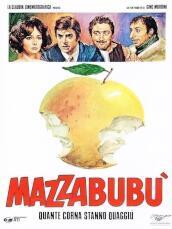 Mazzabubu  - Quante Corna Stanno Quaggiu ?