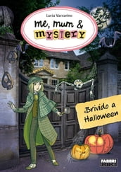 Me, mum & mystery - 7. Brivido ad Halloween