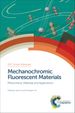 Mechanochromic Fluorescent Materials