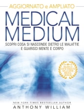 Medical Medium - Nuova Edizione