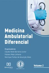 Medicina Ambulatorial Diferencial (v2): volume 2