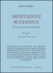 Meditazioni buddhiste. Per vivere in armonia con gli altri