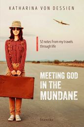 Meeting God in the mundane