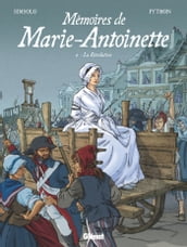 Mémoires de Marie-Antoinette - Tome 02