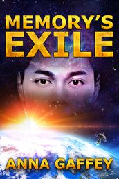 Memory s Exile