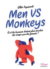 Men vs monkey