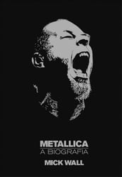 Metallica a biografia