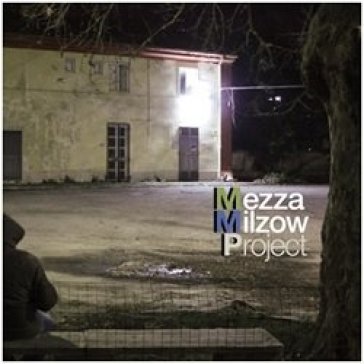 Mezza milzow project - MEZZA MILZOW PROJECT