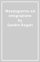 Mezzogiorno ed emigrazione