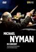 Michael Nyman - In Concert