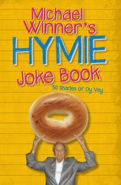 Michael Winner s Hymie Joke Book