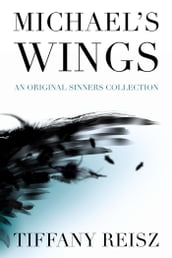 Michael s Wings: Companion to The Angel