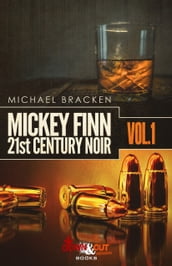 Mickey Finn Vol. 1