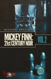 Mickey Finn Vol. 2