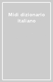 Midi dizionario italiano