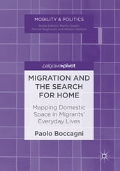 Migration and the Search for Home