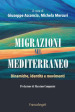 Migrazioni nel Mediterraneo. Dinamiche, identità e movimenti