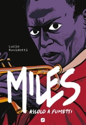 Miles Davis. Assolo a fumetti
