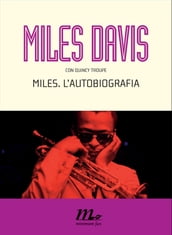 Miles. L autobiografia