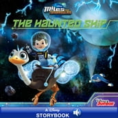 Miles from Tomorrowland: The Haunted Ship