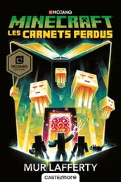 Minecraft officiel, T3 : Les Carnets perdus