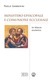 Ministero episcopale e comunione ecclesiale