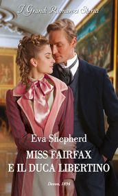 Miss Fairfax e il duca libertino