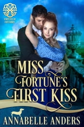 Miss Fortune s First Kiss