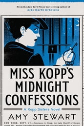 Miss Kopp s Midnight Confessions