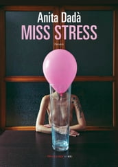Miss Stress