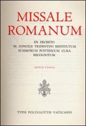 Missale romanum ex decreto SS. Concilii Tridentini restitutum summorum Pontificum cura recognitum. Editio typica