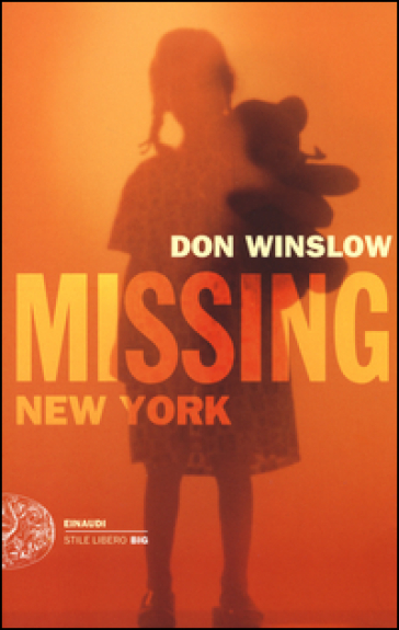 Missing. New York. Le indagini di Frank Decker - Don Winslow