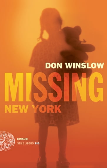 Missing. New York (versione italiana) - Don Winslow