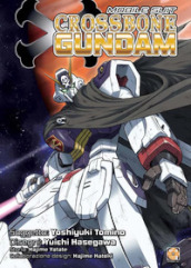 Mobile suit Crossbone Gundam. Collection. Ediz. speciale