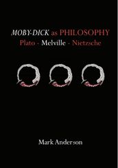 Moby-Dick as Philosophy