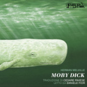Moby Dick o la balena letto da Daniele Fior. Audiolibro