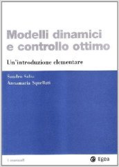 Modelli dinamici e controllo ottimo. Un introduzione elementare