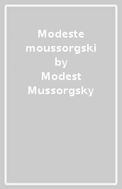 Modeste moussorgski