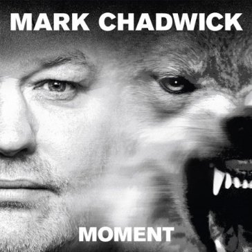 Moment - Mark Chadwick