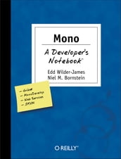 Mono: A Developer s Notebook
