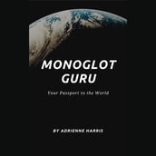 Monoglot Guru