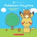 Monpoke: Pok?mon Playtime (Touch-and-Feel Book)