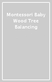 Montessori Baby Wood Tree Balancing