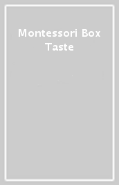 Montessori Box Taste