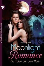 Moonlight Romance 3 Romantic Thriller