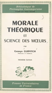 Morale théorique et science des mœurs